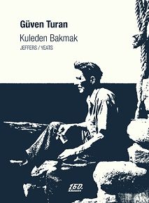 Kuleden Bakmak | Güven Turan Kuleden Bakmak | Güven Turan