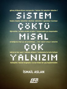 Sistem Çöktü Misal Çok Yalnızım | İsmail Aslan Sistem Çöktü Misal Çok Yalnızım | İsmail Aslan