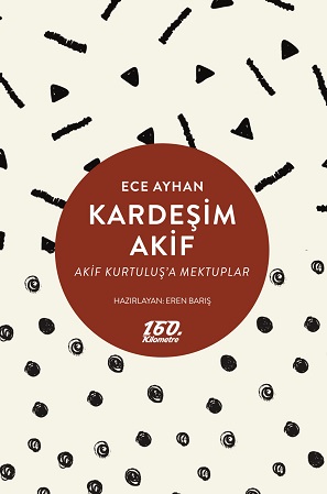 Kardeşim Akif