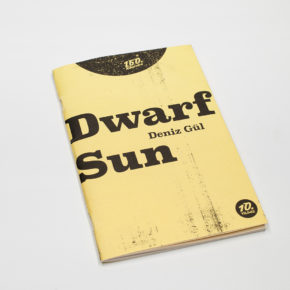 Dwarf Sun | Deniz Gül